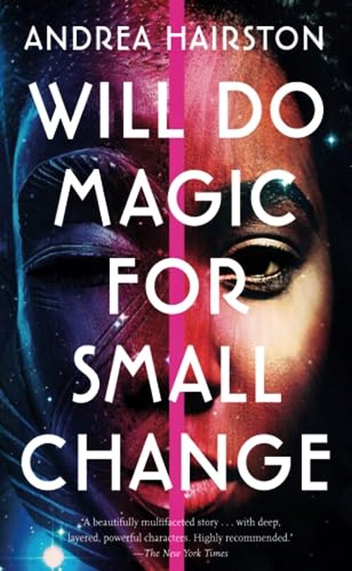 Will Do Magic for Small Change