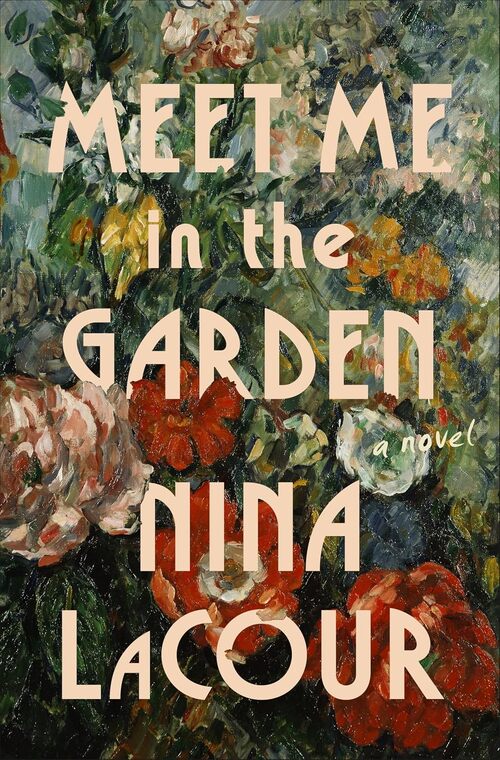 Meet Me in the Garden by Nina LaCour