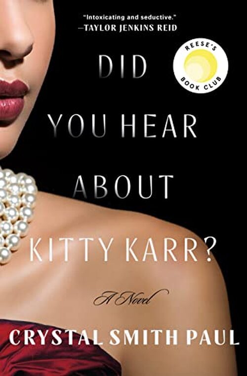 Did You Hear About Kitty Karr? by Crystal Smith Paul