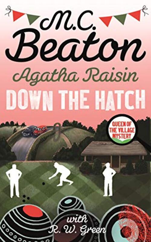 Down the Hatch by M. C. Beaton