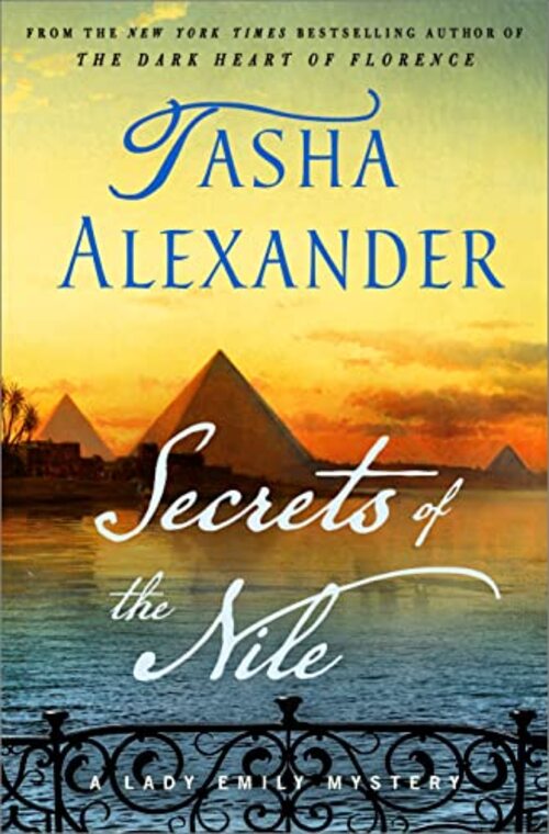 Secrets of the Nile by Tasha Alexander