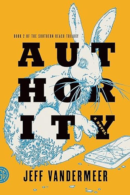 Authority by Jeff VanderMeer