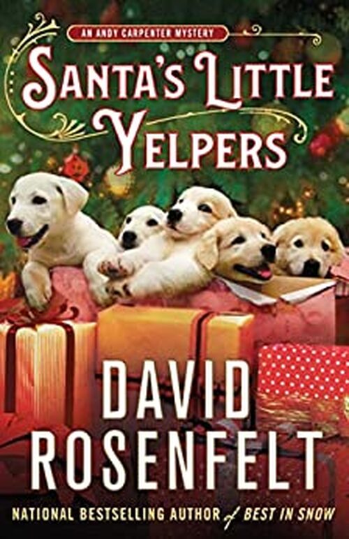 Santa's Little Yelpers by David Rosenfelt