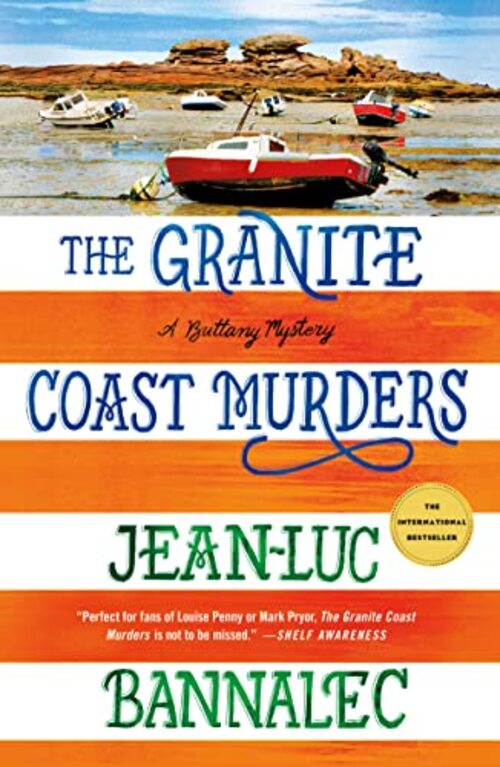 The Granite Coast Murders by Jean-Luc Bannalec