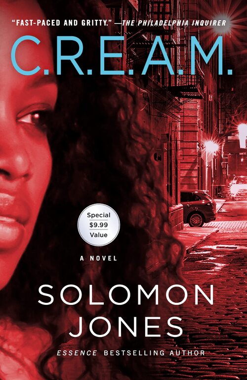 C.R.E.A.M. by Solomon Jones