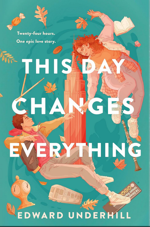 This Day Changes Everything by Edward Underhill