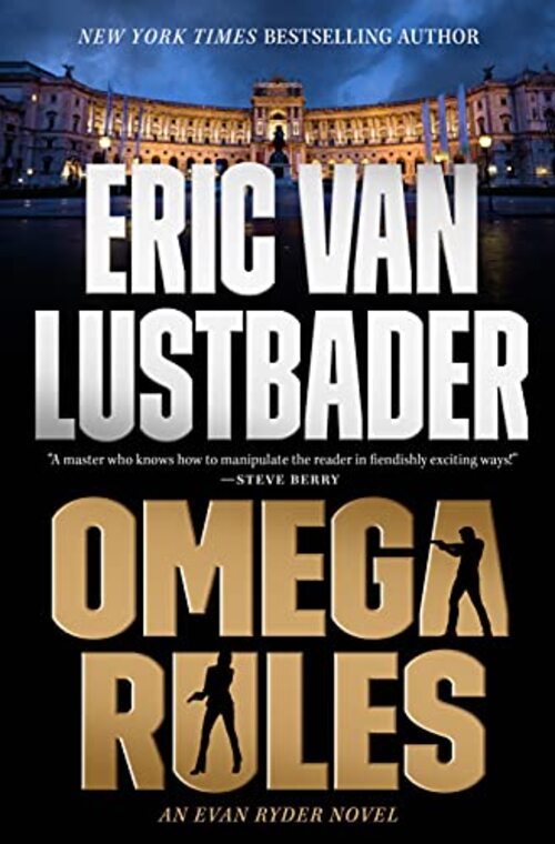 Omega Rules by Eric Van Lustbader