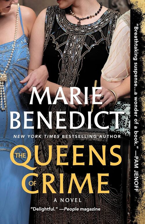 The Queens of Crime by Marie Benedict