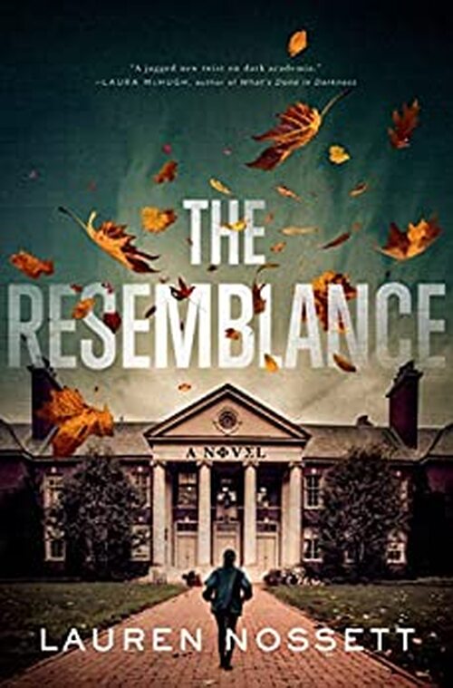 The Resemblance by Lauren Nossett