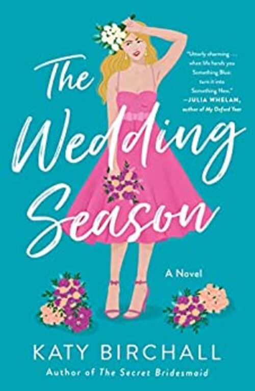 The Wedding Season by Katy Birchall