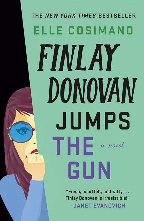 Finlay Donovan Jumps the Gun by Elle Cosimano
