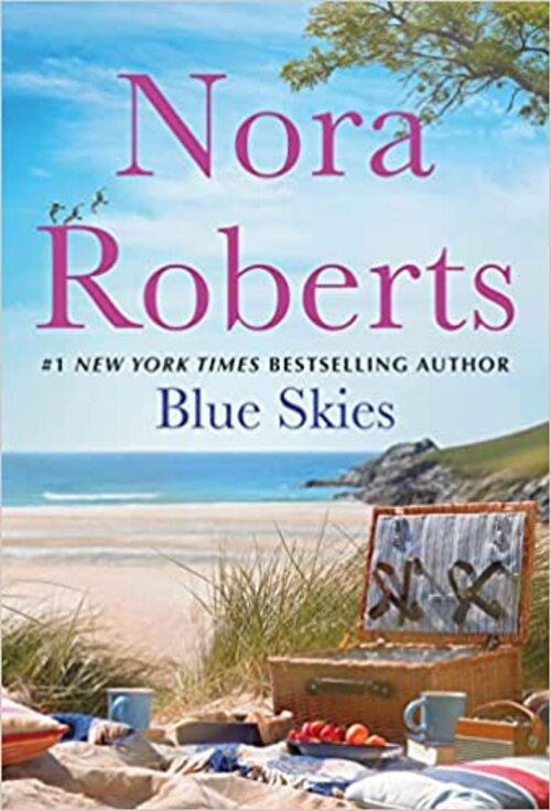 Blue Skies by Nora Roberts
