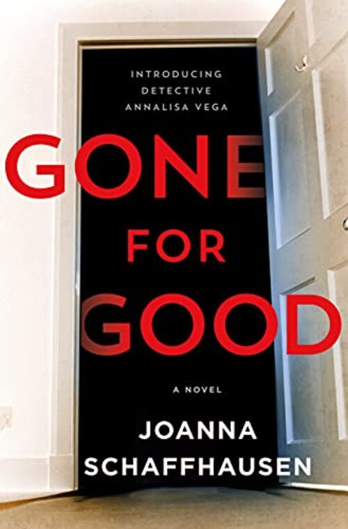 Gone for Good by Joanna Schaffhausen