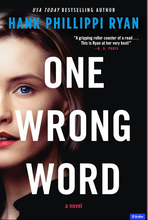 One Wrong Word by Hank Phillippi Ryan