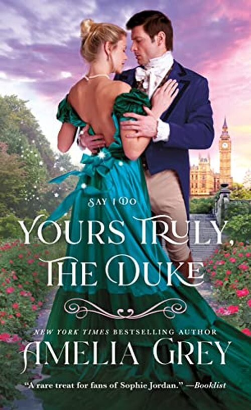 Yours Truly, The Duke by Amelia Grey