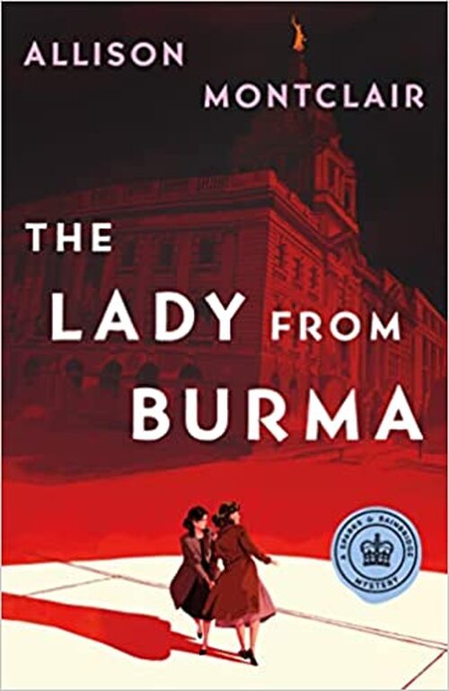 The Lady from Burma by Allison Montclair