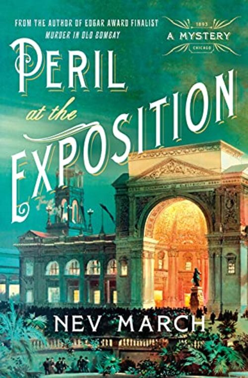 Peril at the Exposition by Nev March