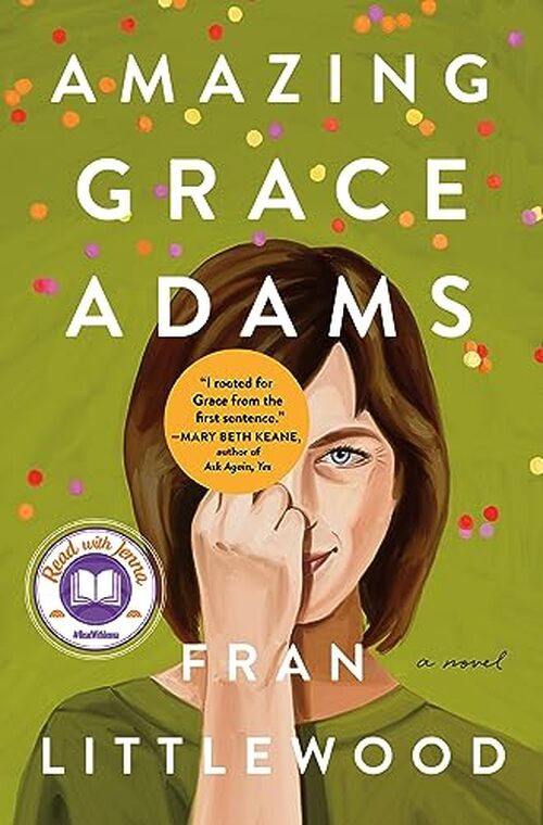 Amazing Grace Adams by Fran Littlewood