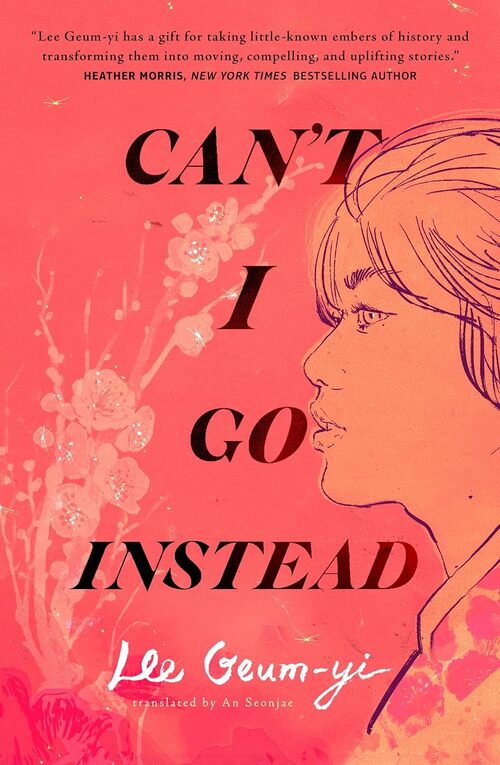 Can't I Go Instead by Lee Geum-yi