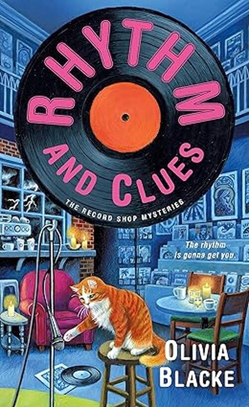 Rhythm and Clues by Olivia Blacke