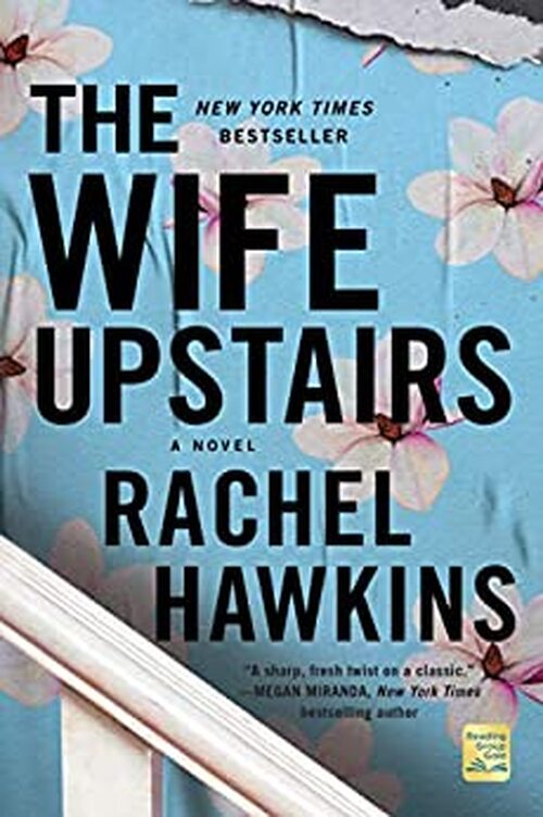 The Wife Upstairs by Rachel Hawkins