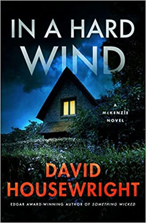In a Hard Wind by David Housewright