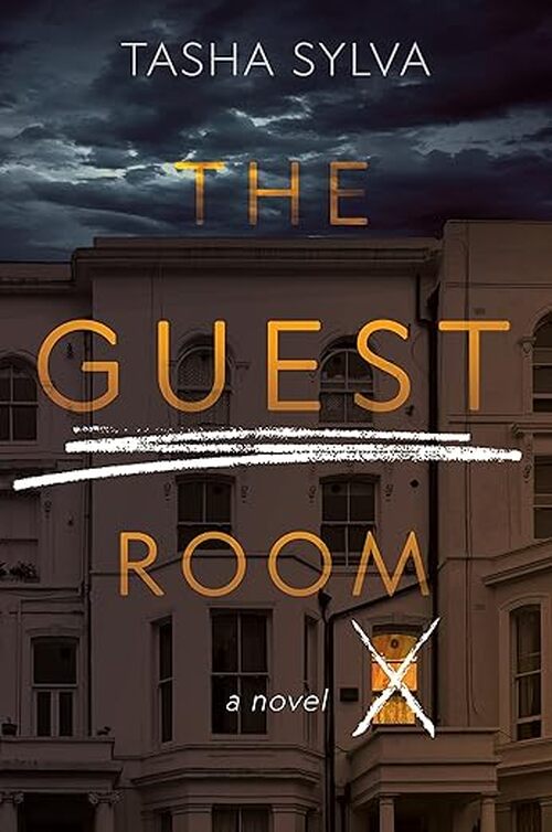 The Guest Room by Tasha Sylva