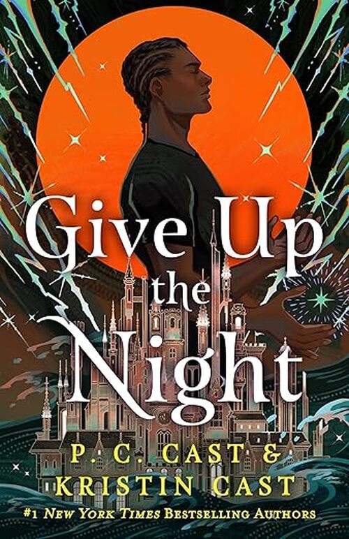 Give Up the Night by Kristin Cast