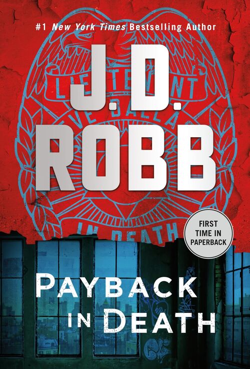Payback in Death by J.D. Robb