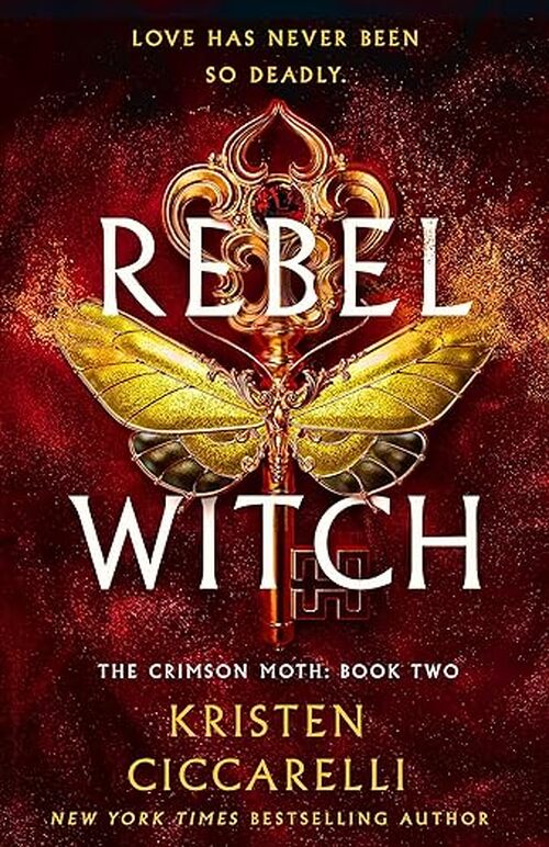 Rebel Witch by Kristen Ciccarelli