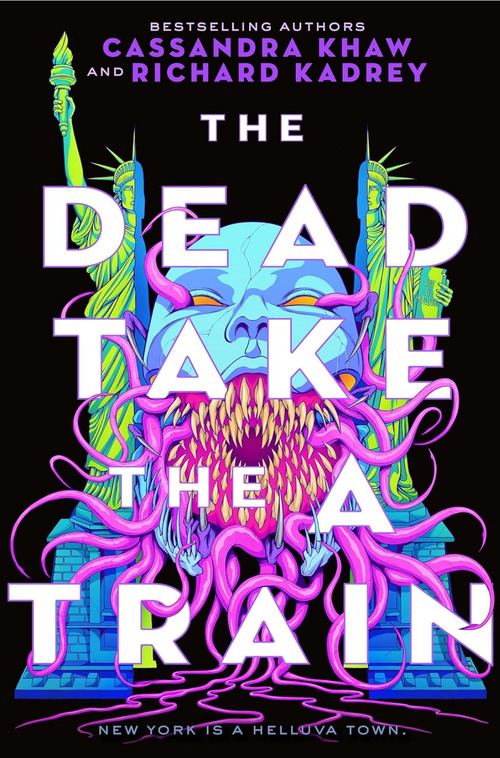 The Dead Take the A Train by Cassandra Khaw