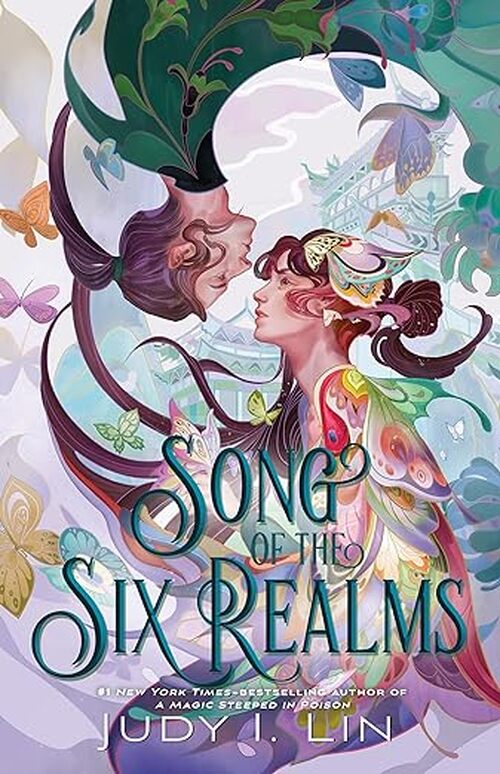 Song of the Six Realms by Judy I. Lin