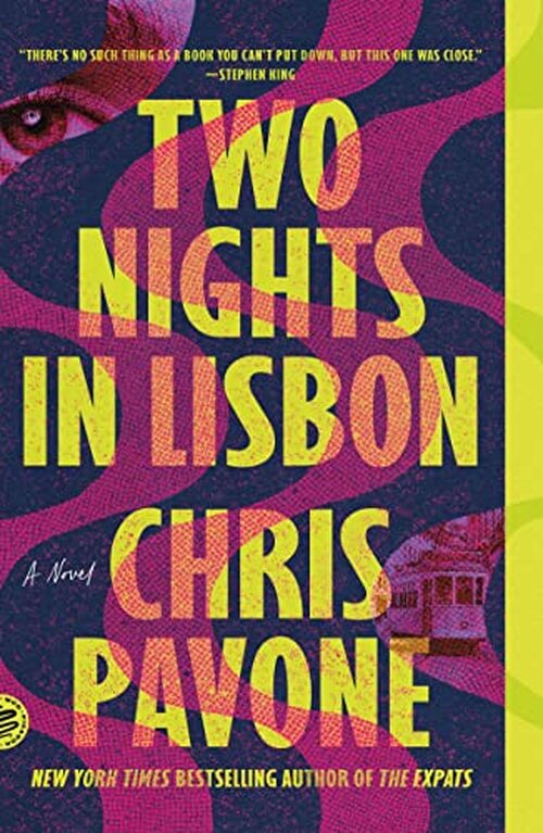 Two Nights in Lisbon by Chris Pavone