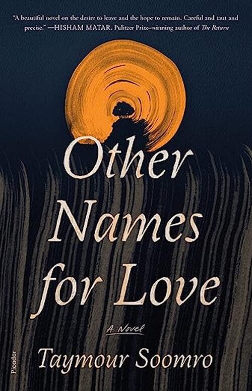 Other Names for Love by Taymour Soomro