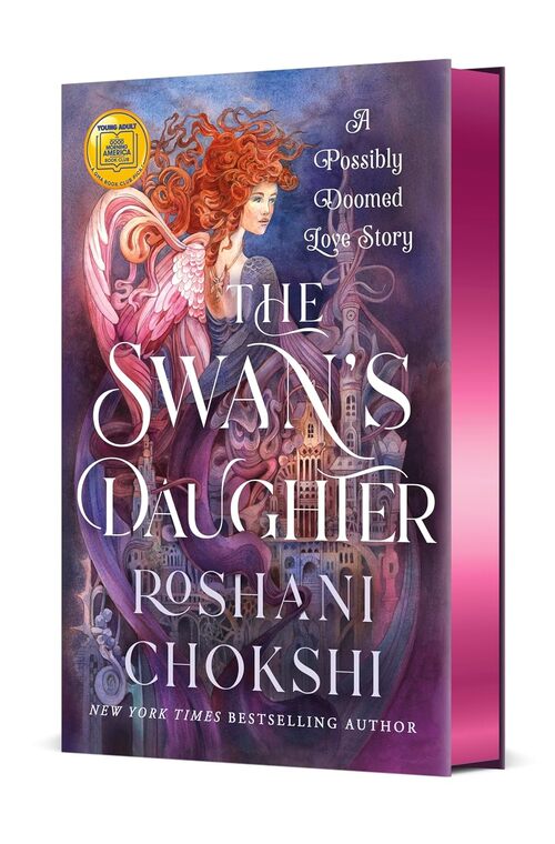 The Swan's Daughter by Roshani Chokshi