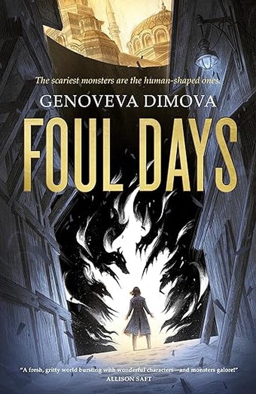 Foul Days by Genoveva Dimova
