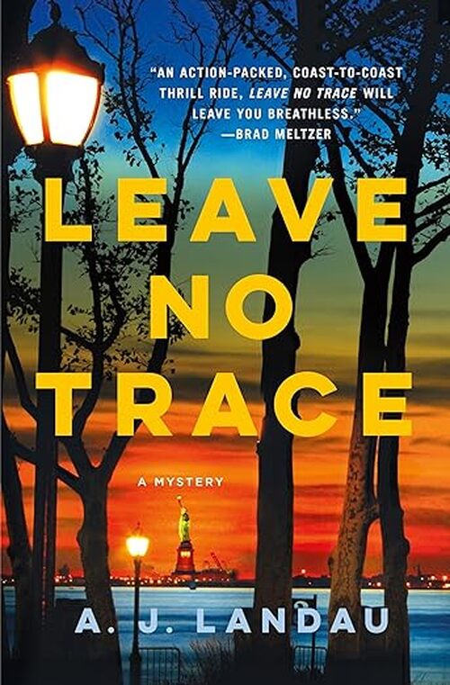 Leave No Trace by A.J. Landau