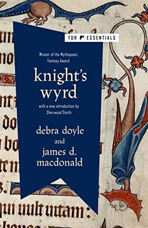 Knight's Wyrd by James D. MacDonald