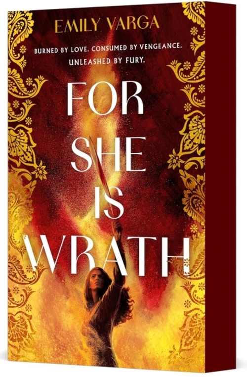 For She Is Wrath by Emily Varga