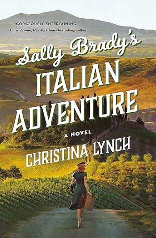 Sally Brady's Italian Adventure by Christina Lynch