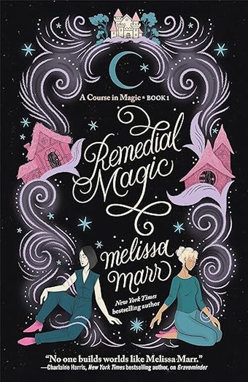Remedial Magic by Melissa Marr