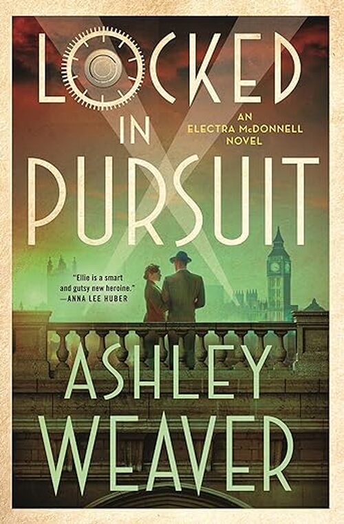Locked in Pursuit by Ashley Weaver