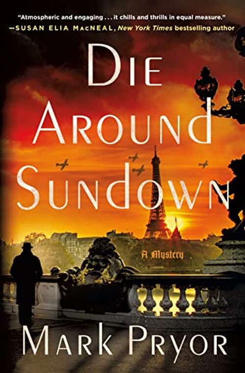 Die Around Sundown by Mark Pryor