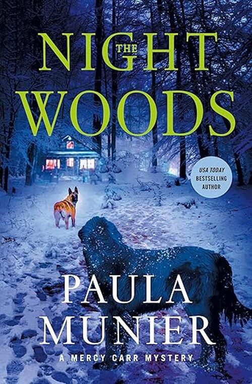 The Night Woods by Paula Munier