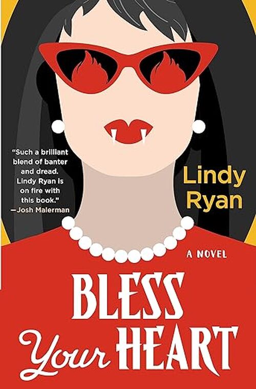 Bless Your Heart by Lindy Ryan