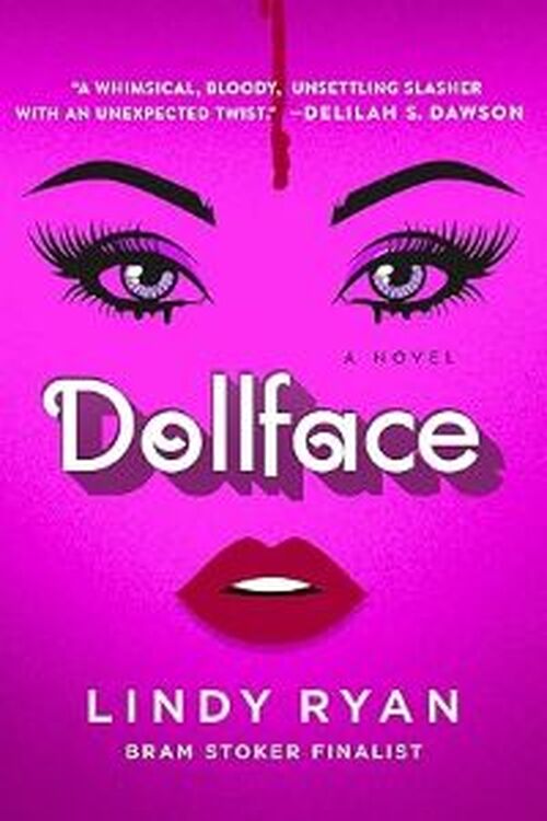 Dollface by Lindy Ryan