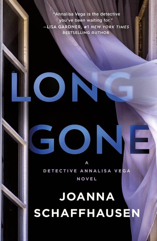 Long Gone by Joanna Schaffhausen
