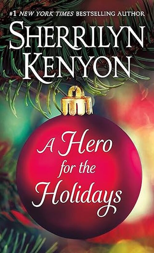 A Hero for the Holidays by Sherrilyn Kenyon