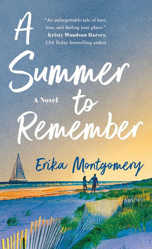 A Summer to Remember by Erika Montgomery