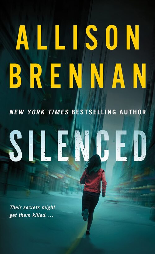 Silenced by Allison Brennan